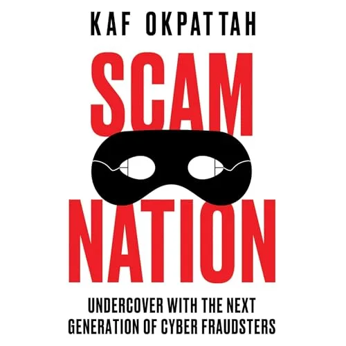 Scam Nation By Kaf Okpattah